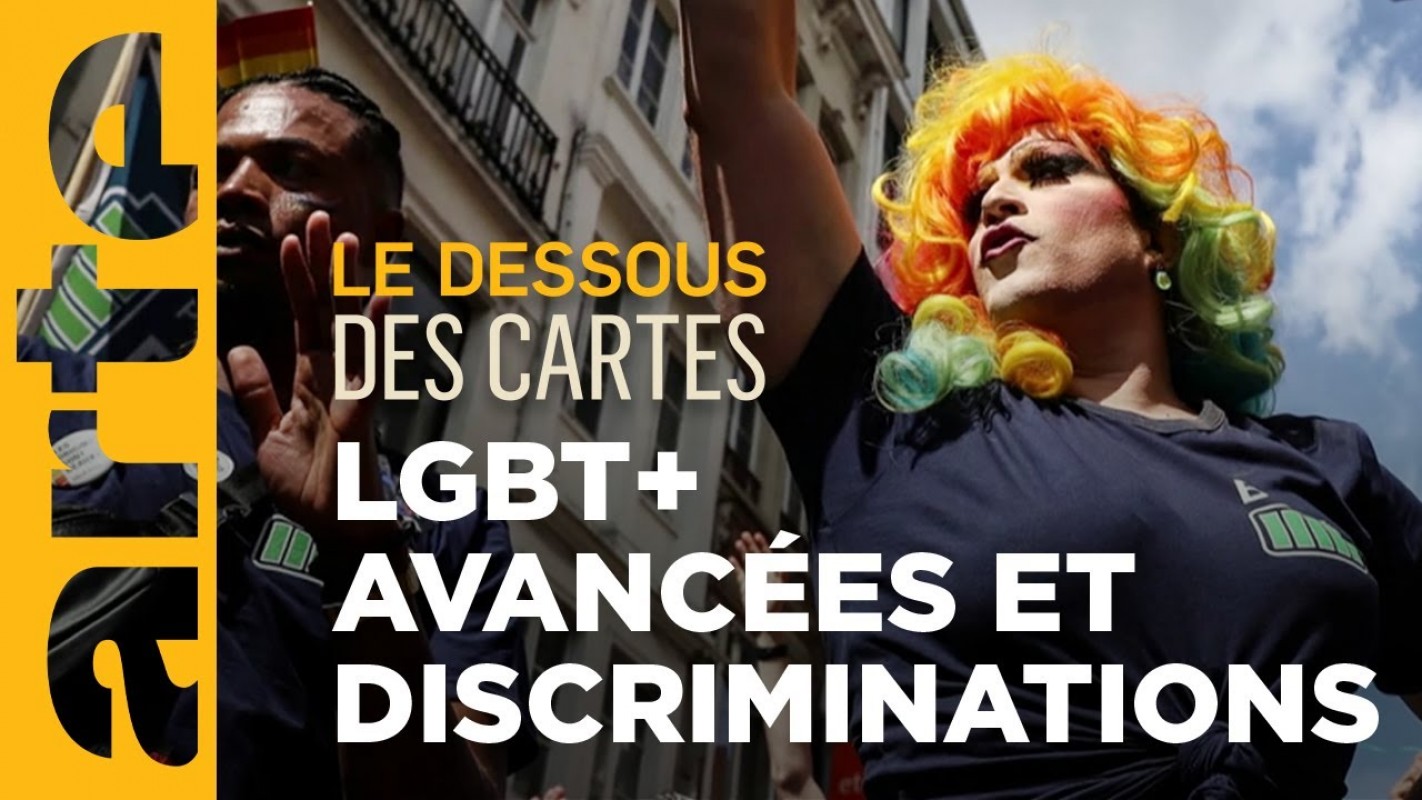 🎬 LGBT+, tour du monde des discriminations - Le dessous des cartes par ARTE